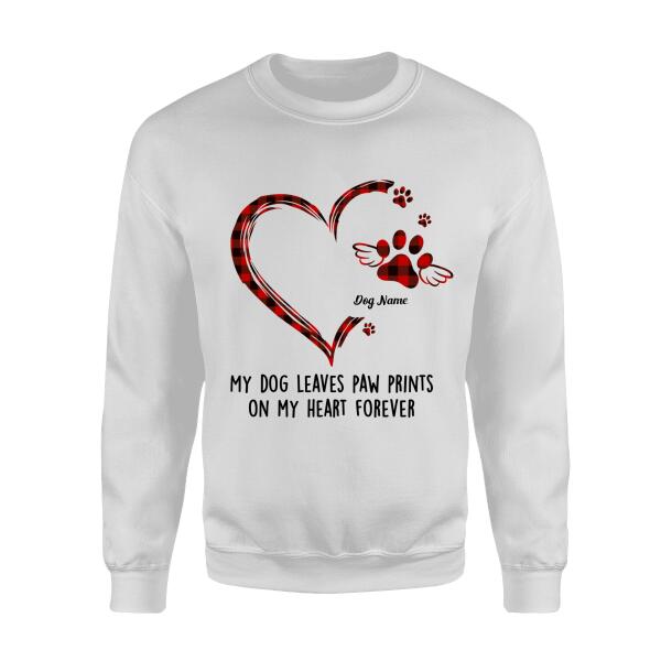 Dogs Leave Paw Prints On My Heart Forever Personalized T-Shirt TS-PT117