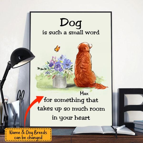 Dog Such A Small Word Personalized Poster P-NB159