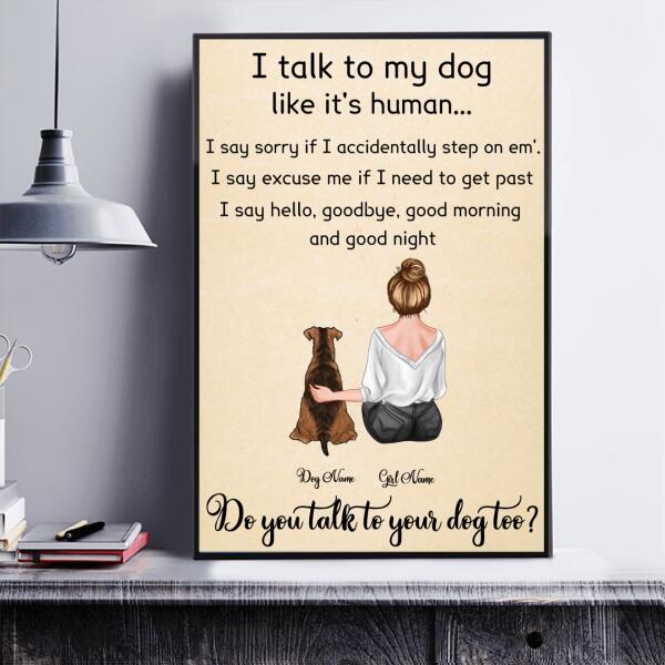 I Talk To My Dog Personalized Poster P-NB123