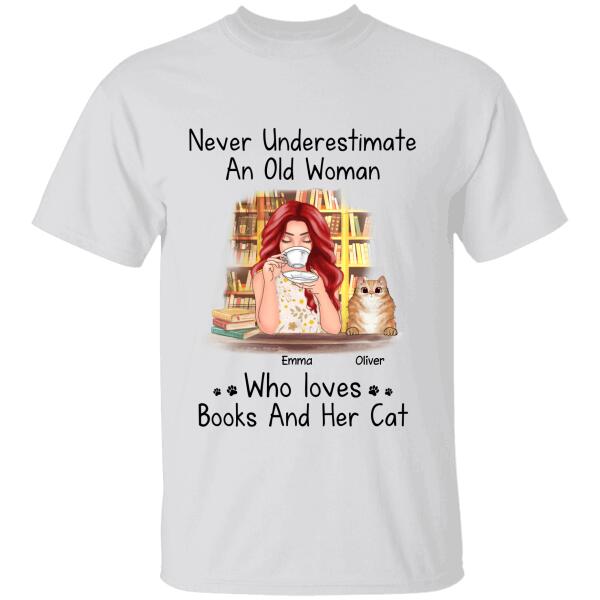 Never Underestimate An Old Woman Personalized Cat T-shirt TS-NB226