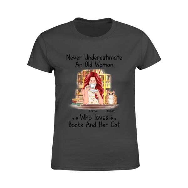 Never Underestimate An Old Woman Personalized Cat T-shirt TS-NB226