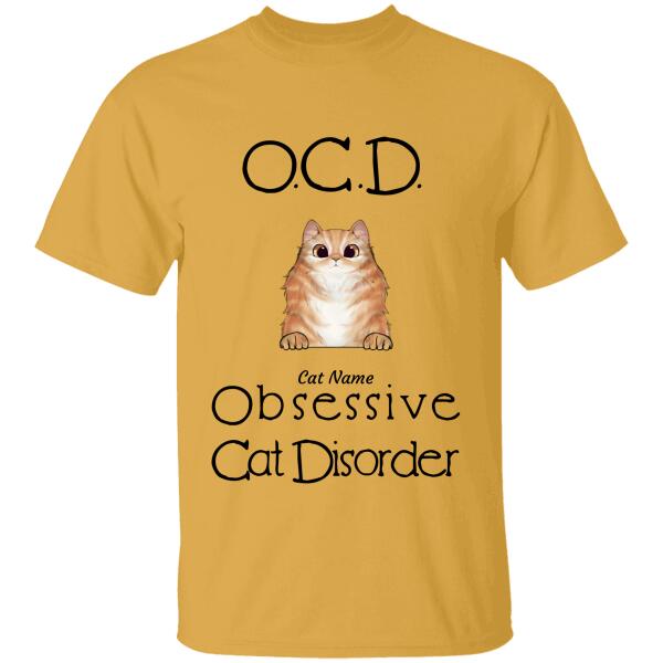 Funny Obsessive Cat Disorder Personalized T-Shirt TS-PT187