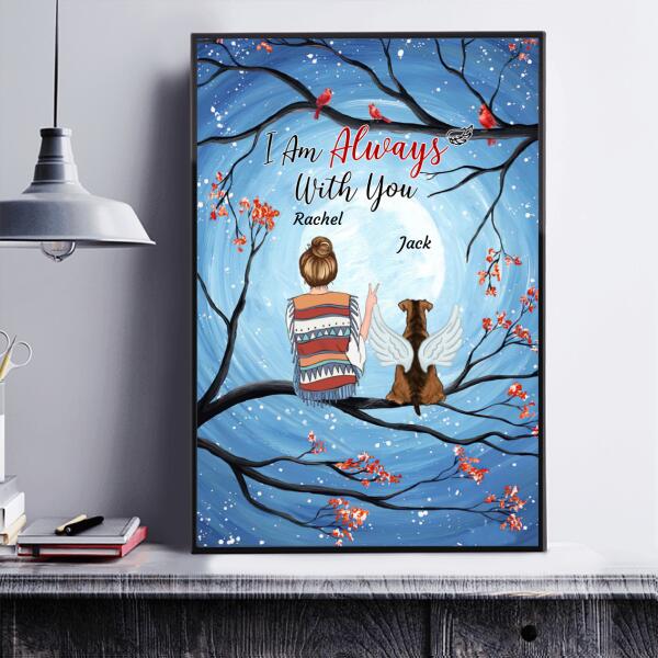 I Am Always With You personalized Dog Poster P-NN268