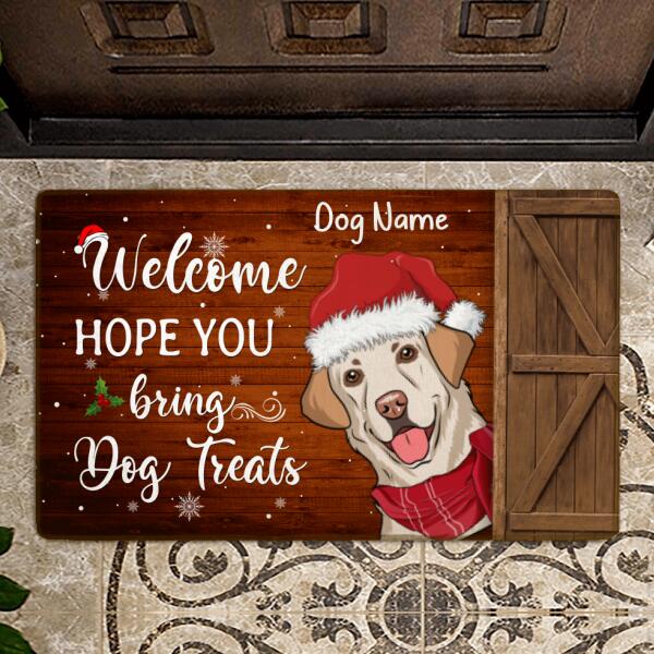 Hope You Bring Dog Treat Personalized Dog Doormat DM-NB273