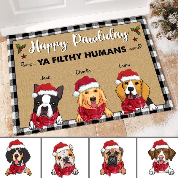 Happy Pawliday Ya Filthy Humans Personalized Dog Doormat DM-NB520