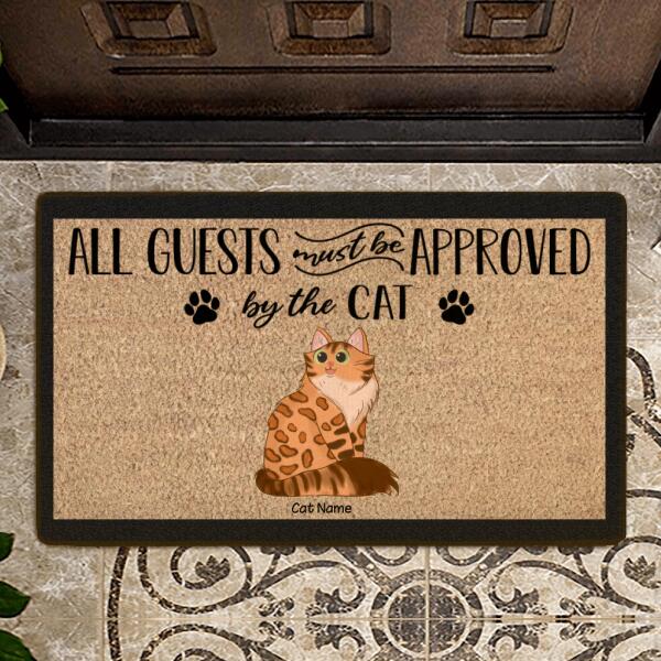 All Guests Must Be Approved By The Cats Personalized Doormat DM-NB889