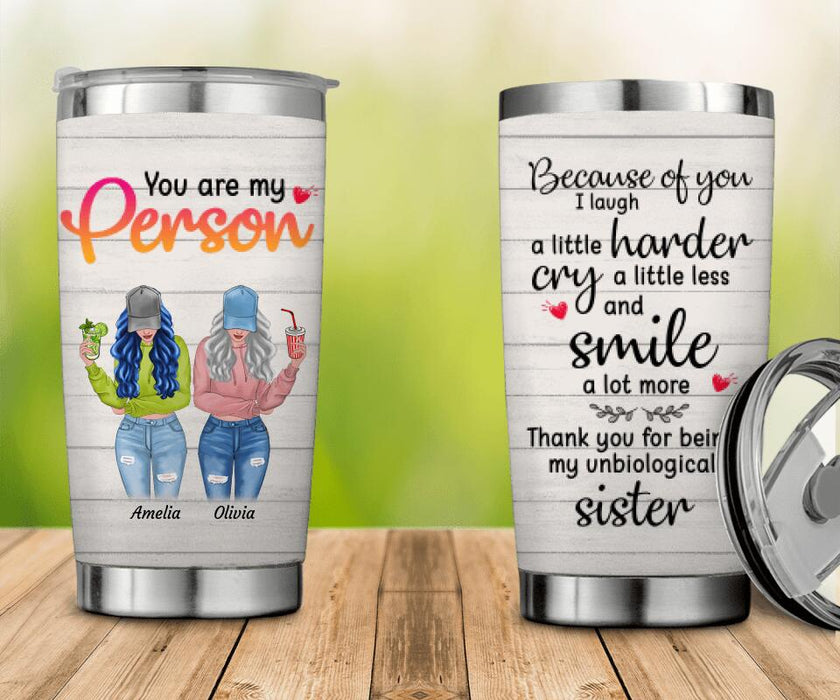You Are My Person Friend Personalized Tumbler T-NN1345