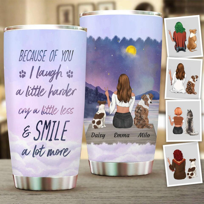 Because Of You I Smile A Lot More Personalized Tumbler T-NN1506