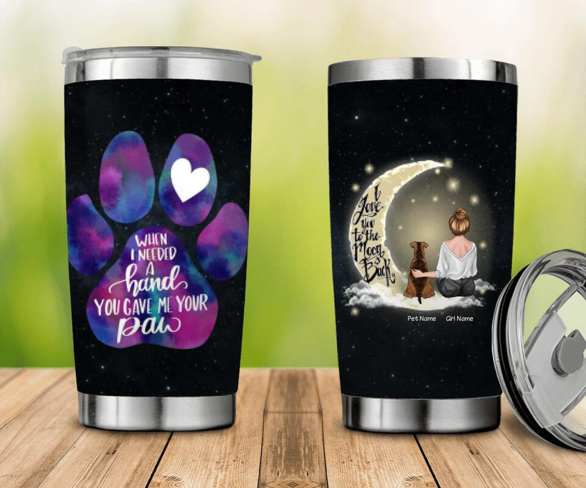 You Gave Me Your Paw Personalized Dog Tumbler T-PT1533