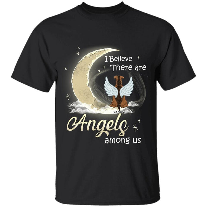 I Believe There Are Angels Among Us Personalized Dog T-shirt TS-NN228