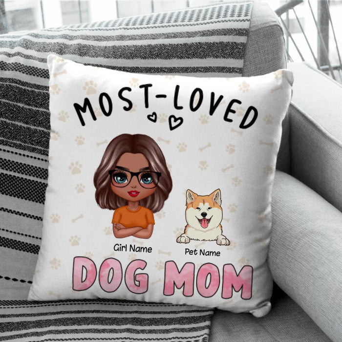 Most Loved Dog Mom Personalized Pillow P-NB1706