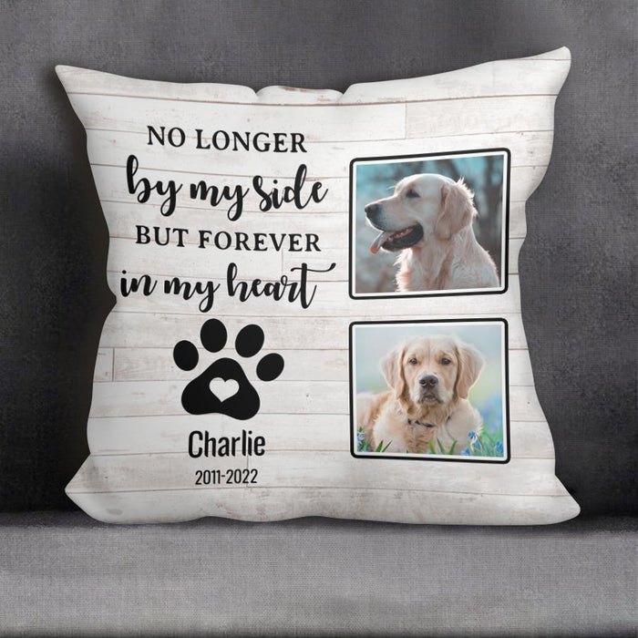 No Longer By My Side But Forever In My Heart Memorial Personalized Pillow P-NB1734