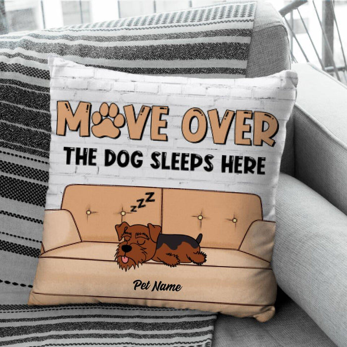 Move Over The Dog Sleeps Here Personalized Pillow P-NB1732