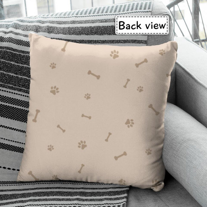 A House Is Not A Home Without Dog Hair Personalized Pillow P-NB1717