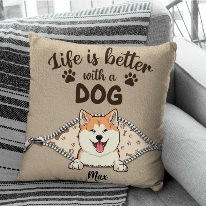 Life Is Better With A Dog Personalized Pillow P-NB1740