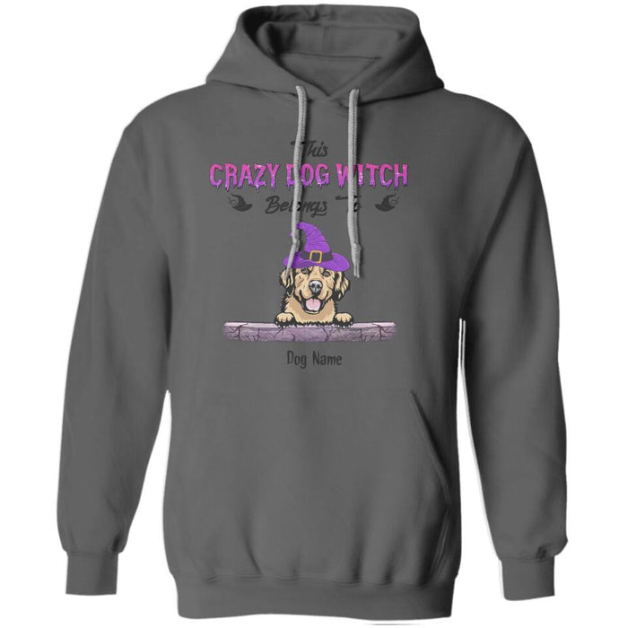 This Crazy Dog Witch Belongs To Personalized T-shirt TS-NB1776