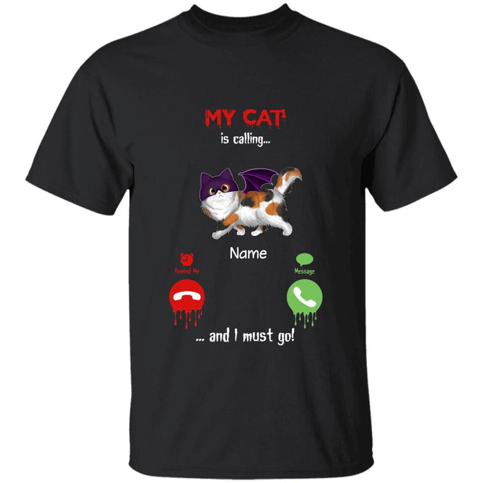 My Cats Are Calling Personalized T-shirt TS-TT1854