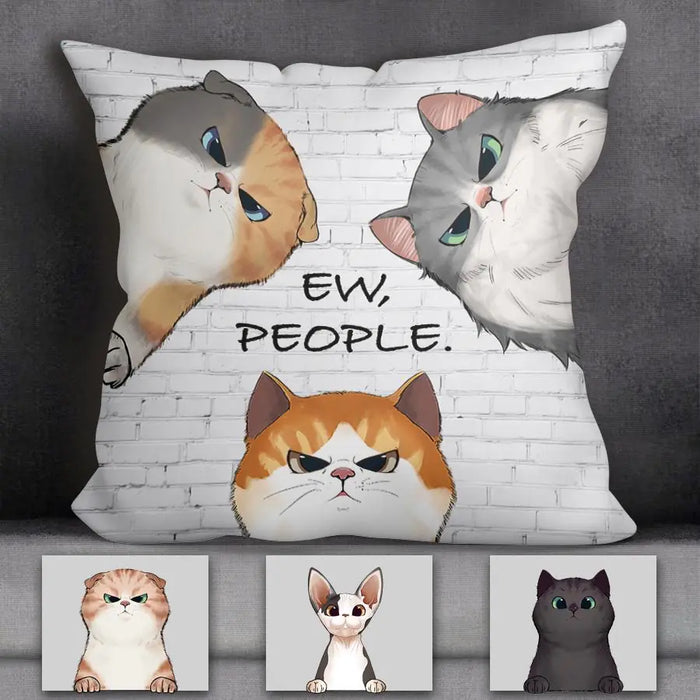 Funny Cat Ew People Personalized Pillow P-NB1860