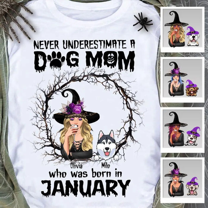 Never Underestimate A Dog Mom Personalized T-shirt TS-NB1870