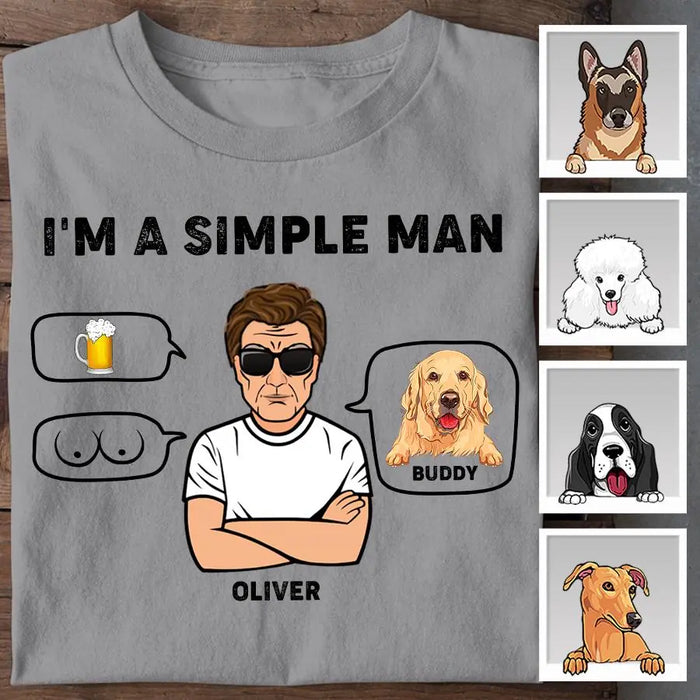 I'm A Simple Man Personalized T-shirt TS-NB1867