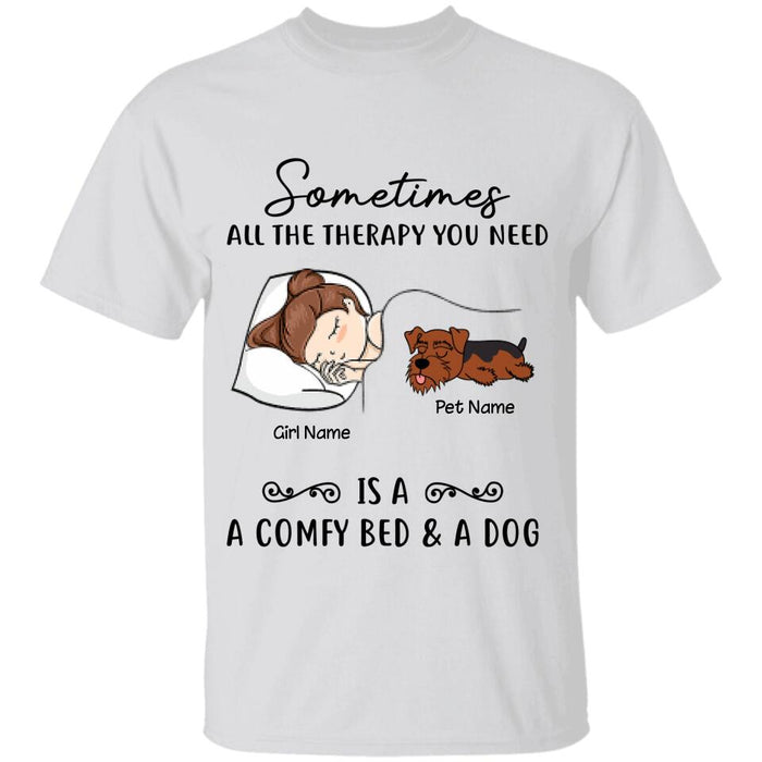 Sometimes All The Therapy You Need Is A Bed & A Dog Personalized T-shirt TS-NB1862