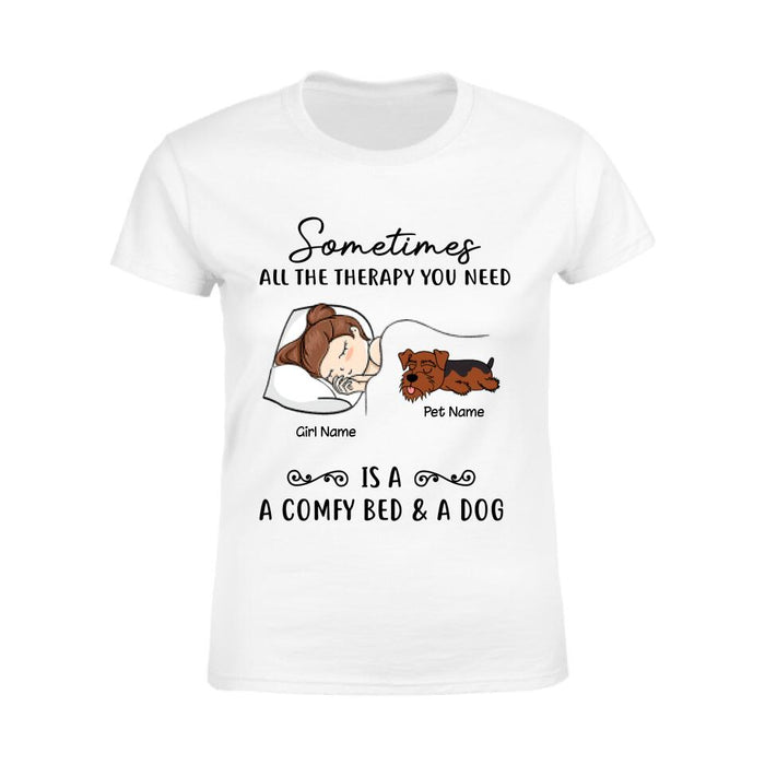 Sometimes All The Therapy You Need Is A Bed & A Dog Personalized T-shirt TS-NB1862