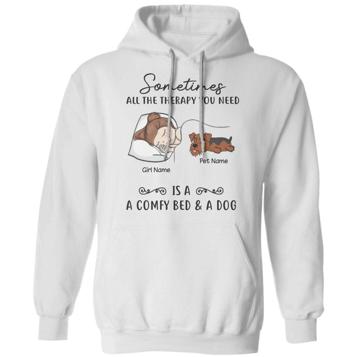 Sometimes All The Therapy You Need Is A Bed & A Dog Personalized T-shirt TS-NB1862