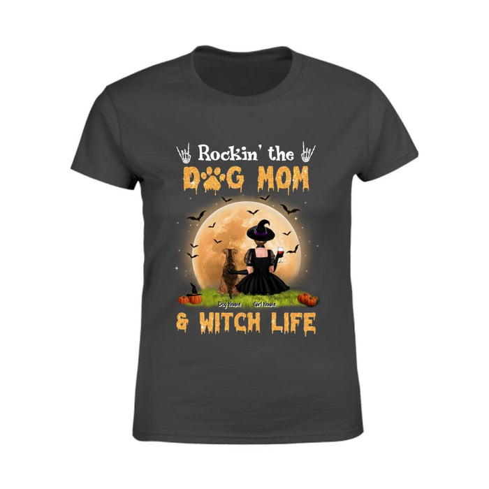 Rockin' The Dog Mom & Witch Life Personalized T-shirt TS-NB1893