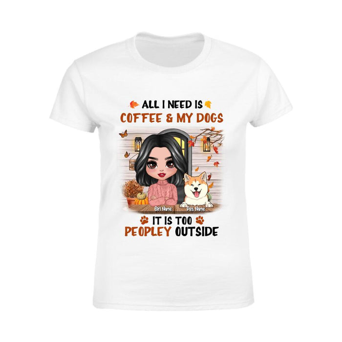 All I Need Is Coffee & My Dogs Personalized T-shirt TS-NB1897