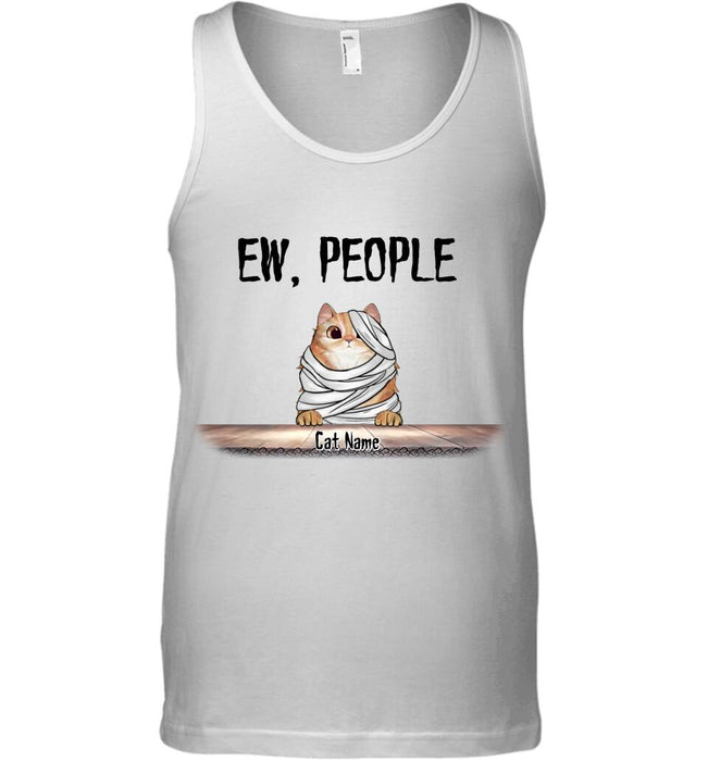 Funny Ew People Cat Personalized T-shirt TS-NB1858