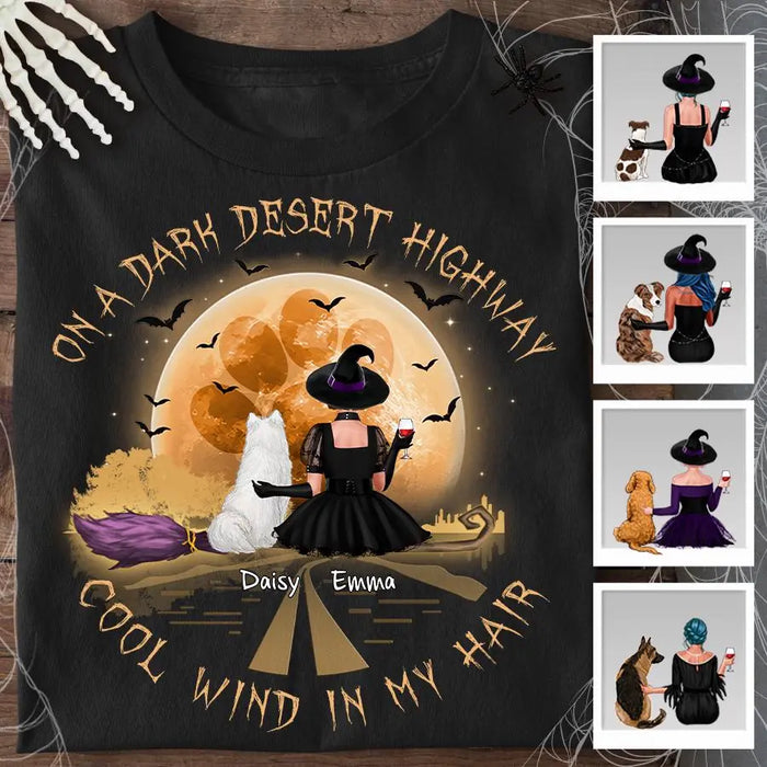 Witch & Her Dog On A Dark Desert Highway Personalized T-shirt TS-NB1922