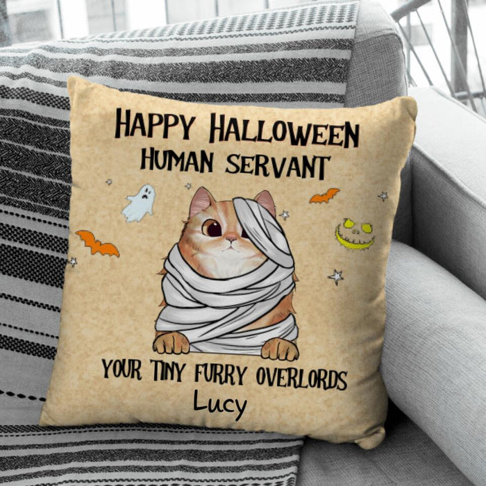 Happy Halloween Human Servant Your Tiny Furry Overlords Personalized Pillow P-NB1743