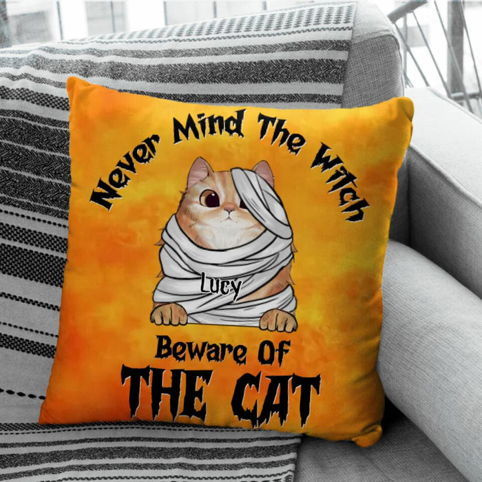 Never Mind The Witch  Beware Of The Cats Personalized Pillow P-NB1919