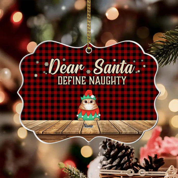 Dear Santa Define Naughty Personalized Medallion Ornament O-NB1915