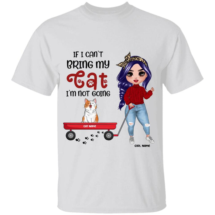 If I Can't Bring My Cats I'm Not Going Personalized T-Shirt TS-TT1923