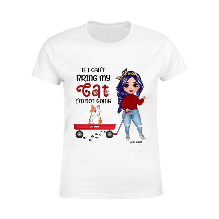 If I Can't Bring My Cats I'm Not Going Personalized T-Shirt TS-TT1923