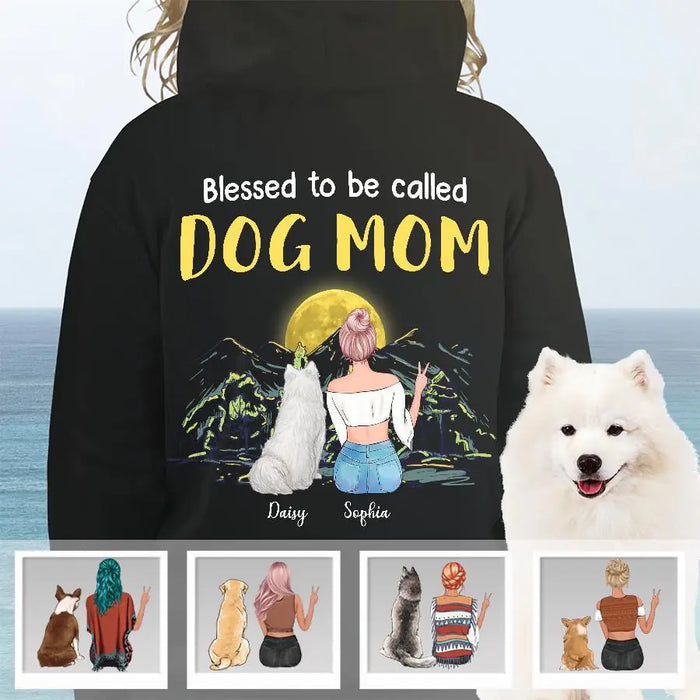 Blessed to be called Dog Mom Personalized Back T-shirt TS-NB1945