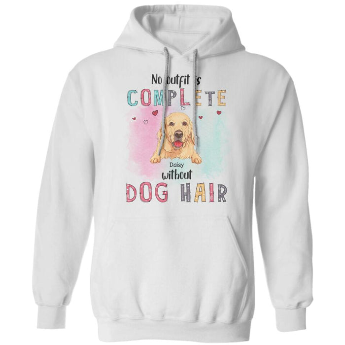 No Outfit Is Complete Without Dog Hair Personalized T-shirt TS-NB1988