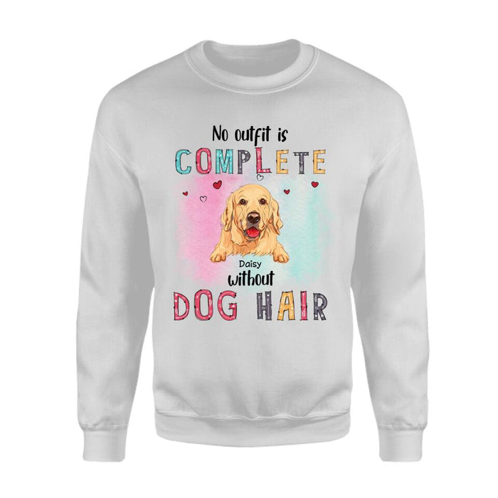 No Outfit Is Complete Without Dog Hair Personalized T-shirt TS-NB1988