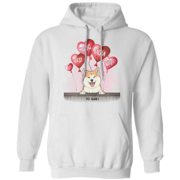 Heart Balloon Best Dog Mom Ever Personalized T-shirt TS-NB1978