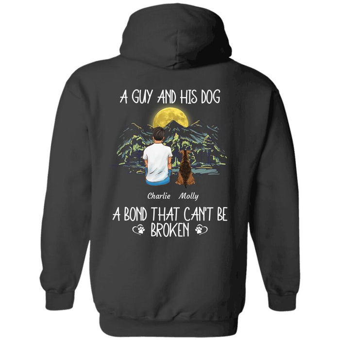 A Guy & His Dogs A Bond That Can't Be Broken Personalized Back T-shirt TS-NB2036