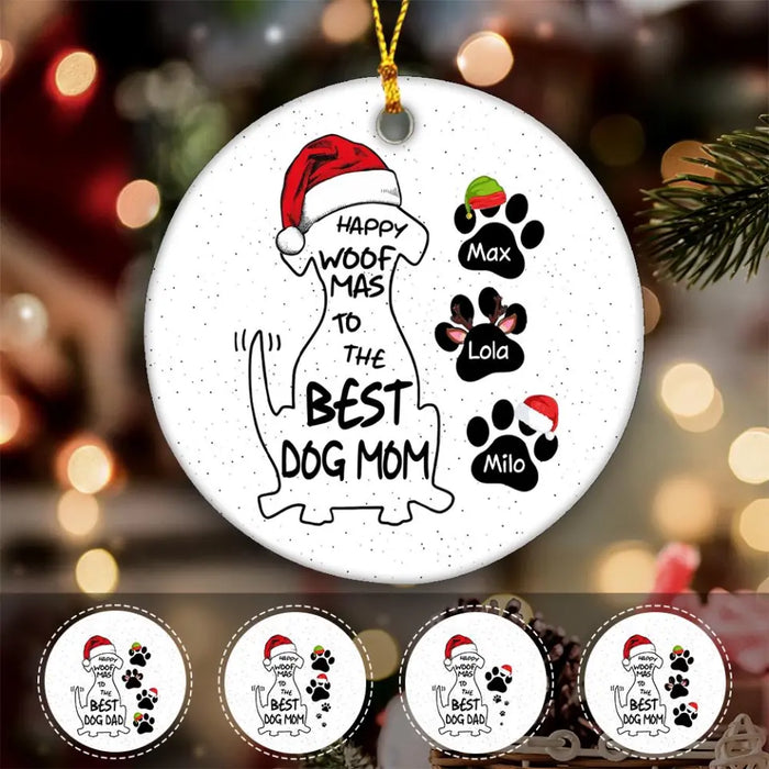 Dog Christmas Happy Woofmas To The Best Dog Mom Personalized Circle Ornament O-NB2011