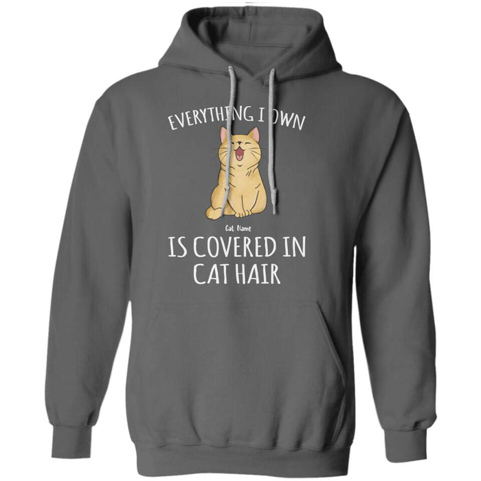 Everything I Own Is Covered In Cat Hair Personalized T-shirt TS-NB2086