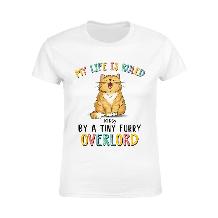 Cute Cat My Life Is Ruled By Tiny Furry Overlords Personalized T-shirt TS-NB2102