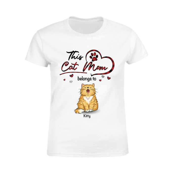 This Cat Mom Belongs To Sitting Cat Personalized T-shirt TS-NB2095