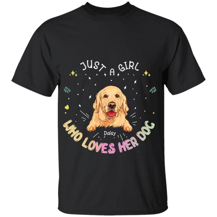 Just A Girl Who Loves Her Dog Personalized T-shirt TS-NB2109