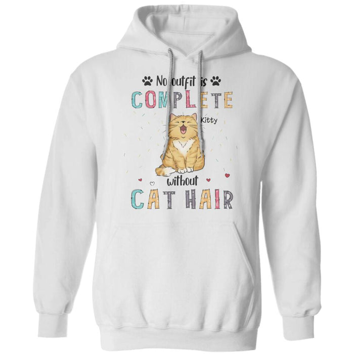 Cat Lover No Outfit Is Complete Without Cat Hair Personalized T-shirt TS-NB2088