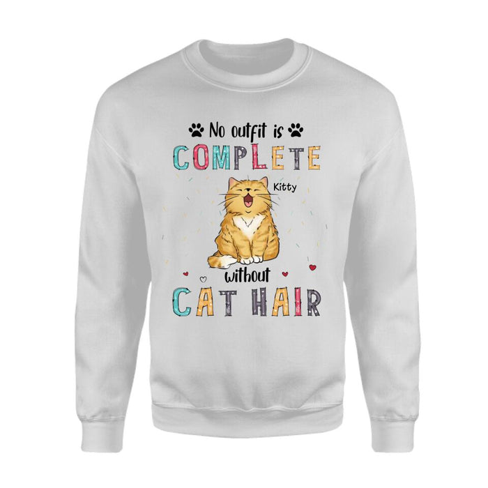 Cat Lover No Outfit Is Complete Without Cat Hair Personalized T-shirt TS-NB2088