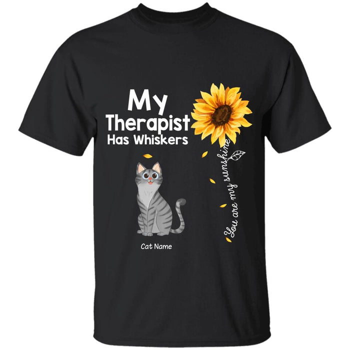 Fluffy Cat My Therapist Has Whiskers Personalized T-shirt TS-NB2075