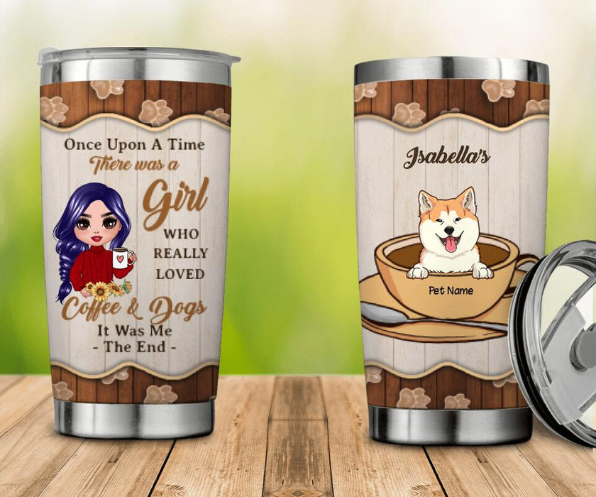 A Girl Who Really Loved Coffee & Dogs Personalized Tumbler T-NN1432